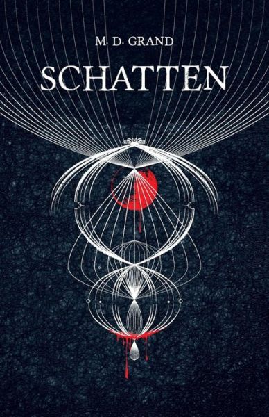 Cover for M D Grand · Schatten (Paperback Book) (2015)