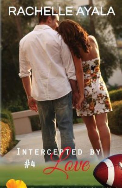 Cover for Rachelle Ayala · Intercepted by Love (Paperback Book) (2015)