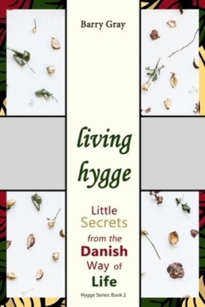 Cover for Barry Gray · Living Hygge (Paperback Bog) (2017)