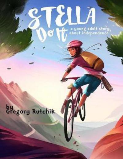 Cover for Gregory Alan Rutchik · Stella Do It (Paperback Bog) (2017)