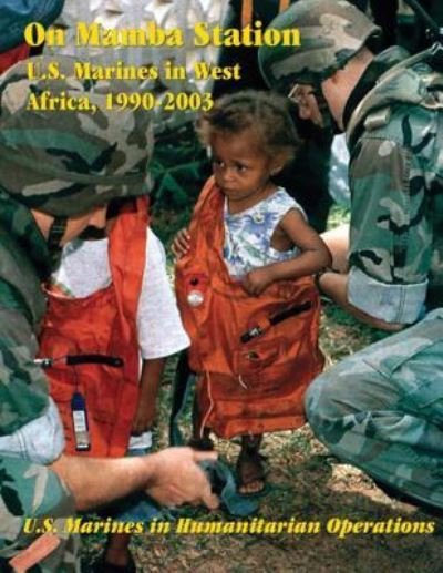 Cover for Usmc Major R John Vanden Berghe · On Mamba Station (Paperback Book) (2016)