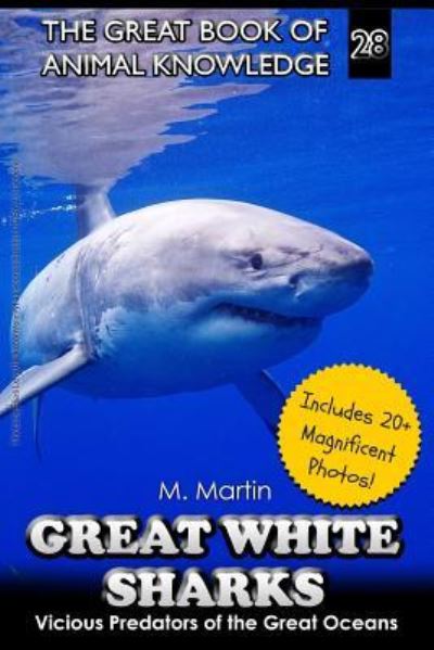 Cover for M Martin · Great White Sharks (Paperback Book) (2016)