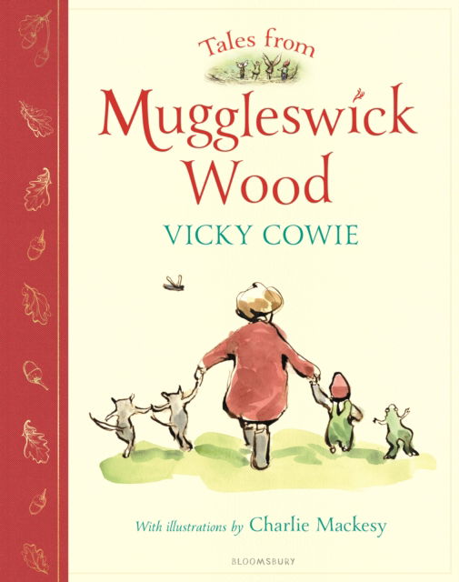 Vicky Cowie · Tales from Muggleswick Wood: A magical bedtime treasury (Hardcover Book) (2024)