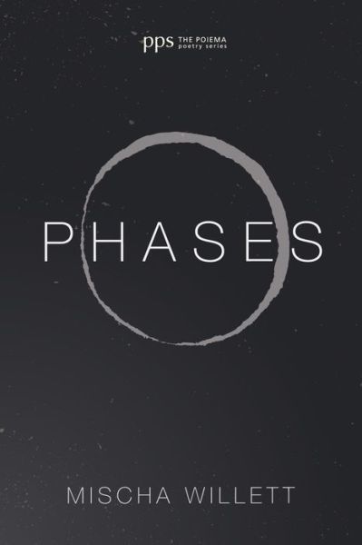 Cover for Mischa Willett · Phases (Book) (2017)