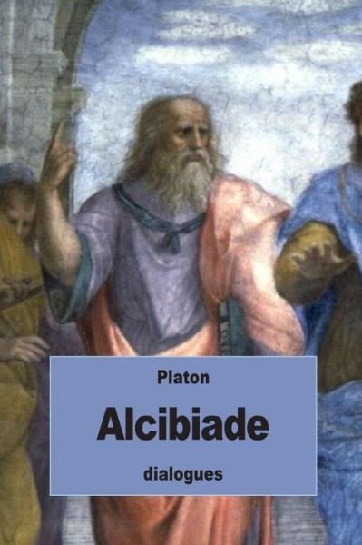 Cover for Platon · Alcibiade (Paperback Book) (2016)