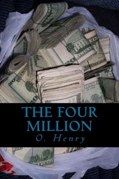 Cover for O Henry · The Four Million (Paperback Book) (2016)