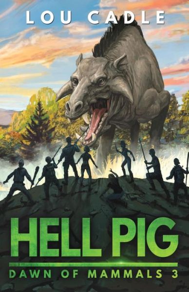 Cover for Lou Cadle · Hell Pig (Paperback Book) (2017)