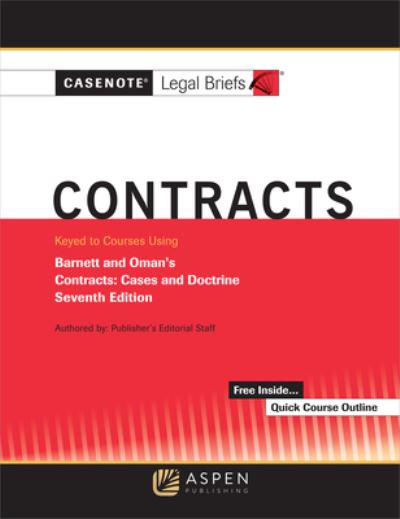 Cover for Casenote Legal Briefs · Casenote Legal Briefs for Contracts Keyed to Barnett and Oman (Paperback Book) (2021)