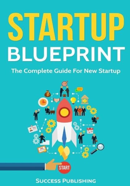 Cover for Success Publishing · Startup Blueprint (Pocketbok) (2017)