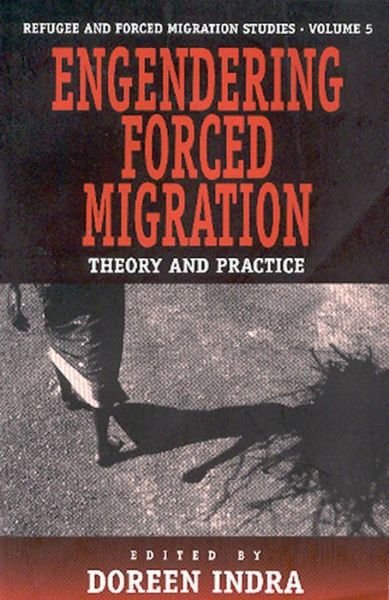 Cover for Doreen Indra · Engendering Forced Migration: Theory and Practice - Forced Migration (Paperback Bog) (1998)