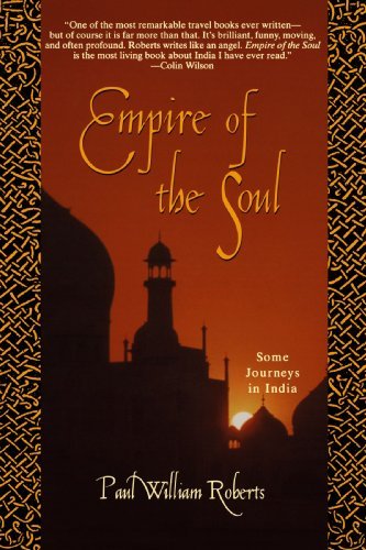 Cover for Paul William Roberts · Empire of the Soul: Some Journeys in India (Paperback Book) [1st edition] (1997)