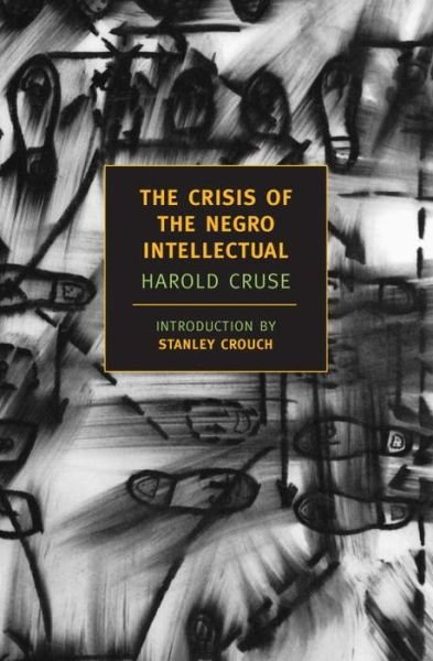 Cover for Harold Cruse · The Crisis Of The Negro Intellectua (Pocketbok) [Main edition] (2005)