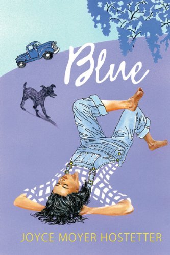 Cover for Joyce Moyer Hostetter · Blue - Bakers Mountain Stories (Taschenbuch) (2010)