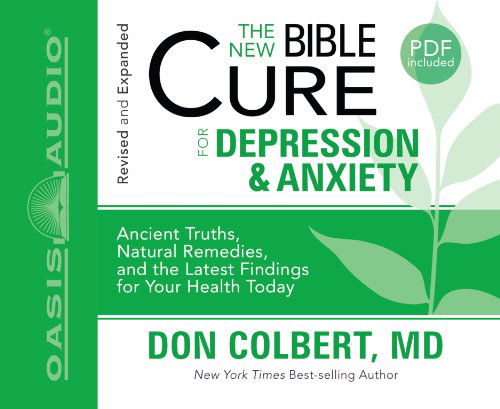 Cover for Don Colbert · The New Bible Cure for Depression and Anxiety (Audiobook (CD)) [Unabridged edition] (2010)