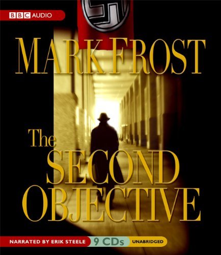 Cover for Mark Frost · The Second Objective (Hörbok (CD)) [Unabridged edition] (2007)