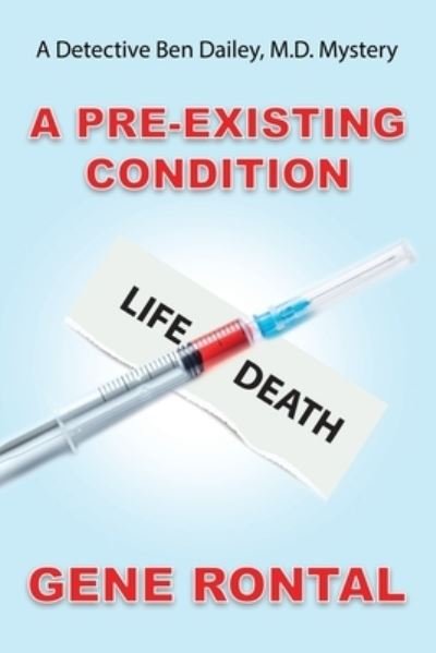 Cover for Gene Rontal · A Pre-existing Condition (Paperback Book) (2021)