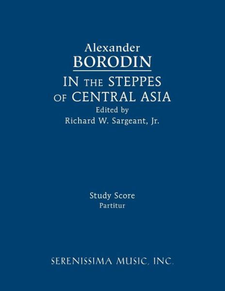 Cover for Alexander Borodin · In the Steppes of Central Asia (Paperback Book) (2018)
