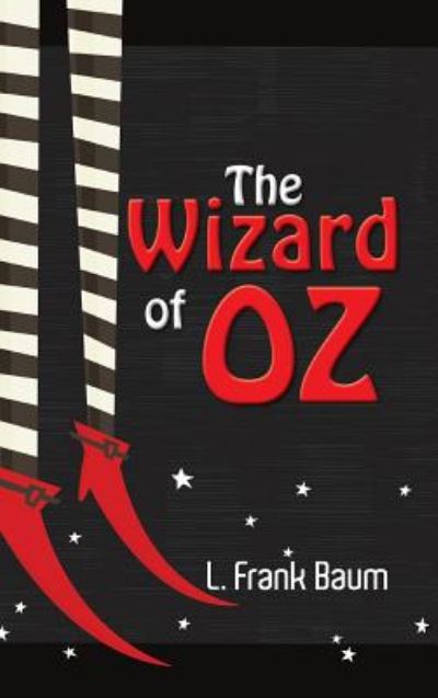 Cover for L. Frank Baum · The Wizard of Oz (Hardcover Book) (2012)