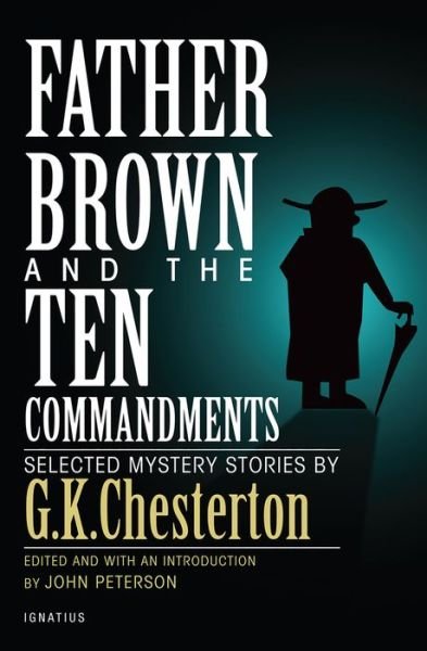 Cover for G. K. Chesterton · Father Brown and the Ten Commandments (Book) (2017)
