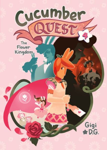 Cover for Gigi D.G. · Cucumber Quest: The Flower Kingdom - Cucumber Quest (Paperback Book) (2018)