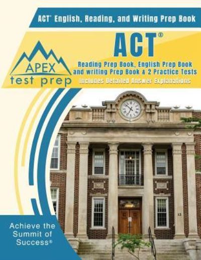 Cover for Apex Test Prep · ACT English, Reading, and Writing Prep Book (Paperback Book) (2019)