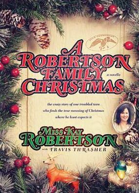 Cover for Travis Thrasher · A Robertson Family Christmas (Hardcover Book) [Lrg edition] (2014)