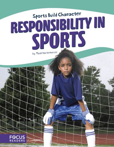 Cover for Todd Kortemeier · Responsibility in Sports (Hardcover Book) (2018)