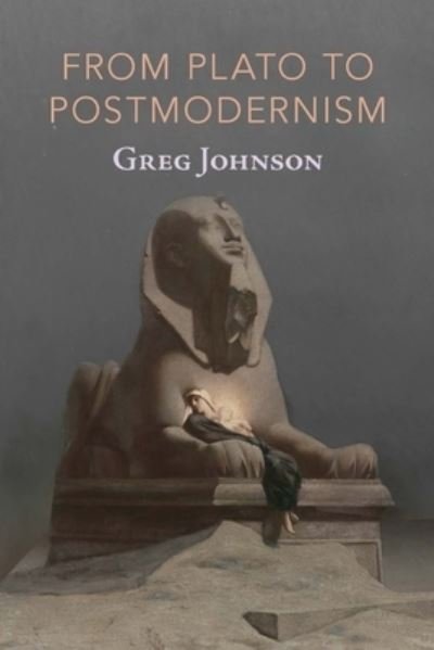Cover for Greg Johnson · From Plato to Postmodernism (Paperback Book) (2019)
