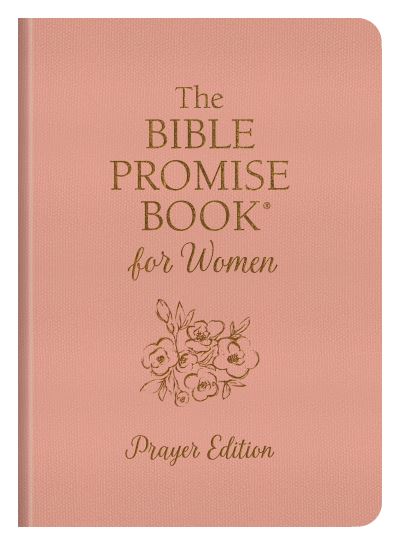 Cover for Compiled By Barbour Staff · The Bible Promise Book for Women: Prayer Edition (Paperback Book) (2021)