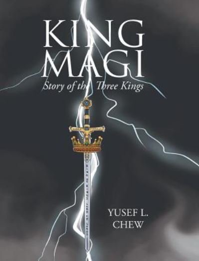 Cover for Yusef L Chew · King Magi (Innbunden bok) (2018)