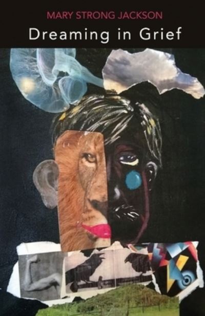 Cover for Mary Strong Jackson · Dreaming in Grief (N/A) (2022)