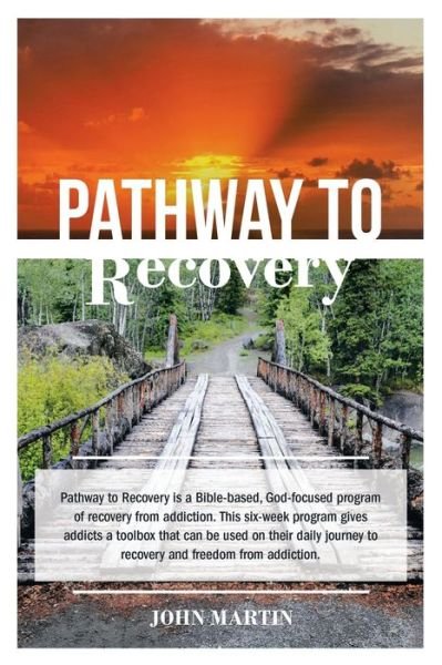Cover for John Martin · Pathway to Recovery (Paperback Bog) (2020)