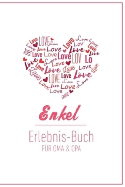 Cover for Groeltern Tagebuch · Enkel Erlebnis Buch Fur Oma &amp; Opa (Pocketbok) (2019)