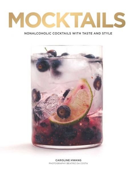 Cover for Caroline Hwang · Mocktails (Innbunden bok) (2018)