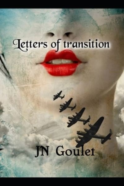 Cover for Jn Goulet · Letters of transition (Pocketbok) (2019)