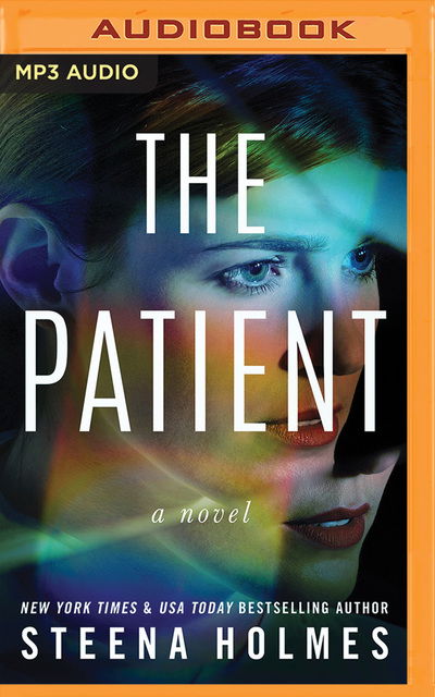 Cover for Steena Holmes · Patient the (Audiobook (płyta CD)) (2019)