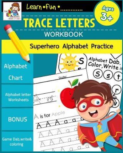 Cover for The Activity Books Studio · Trace Letters Workbook Ages 3-5 (Paperback Book) (2018)