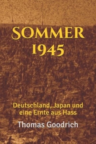 Cover for Thomas Goodrich · Sommer 1945 (Paperback Book) (2019)