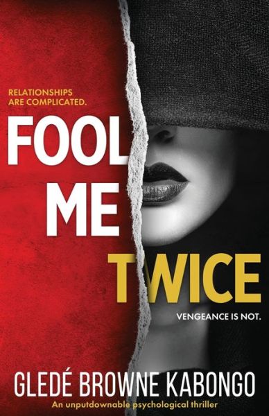 Cover for Gledé Browne Kabongo · Fool Me Twice (Paperback Book) (2021)