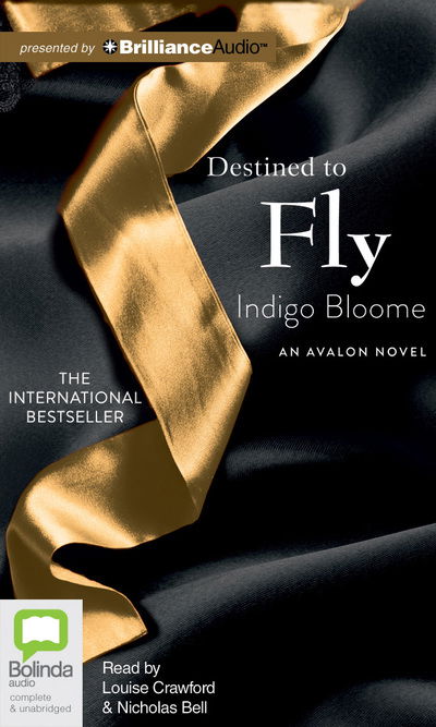 Cover for Indigo Bloome · Destined to Fly (Avalon) (Audiobook (CD)) [Unabridged edition] (2013)