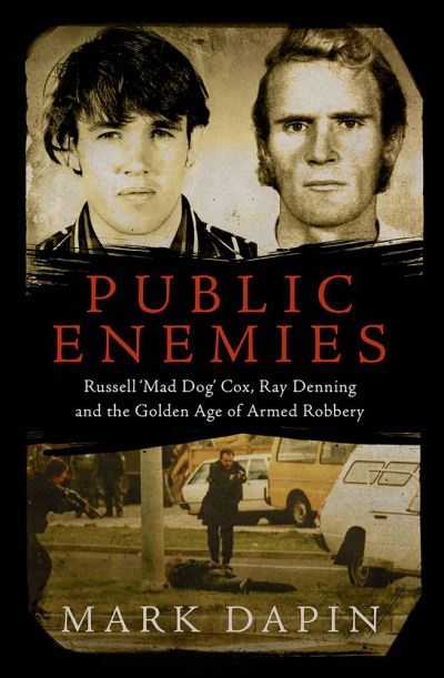 Cover for Mark Dapin · Public Enemies (Paperback Book) (2020)