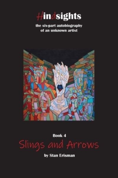 Cover for Stan Erisman · Slings and Arrows (Paperback Book) (2021)