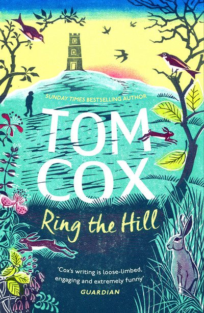 Cover for Tom Cox · Ring the Hill (Hardcover Book) (2019)