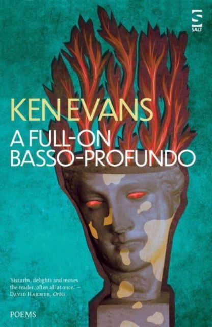 Cover for Ken Evans · A Full-On Basso Profundo - Salt Modern Poets (Taschenbuch) (2025)