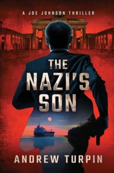 Cover for Andrew Turpin · The Nazi's Son 2019 (Hardcover Book) (2019)