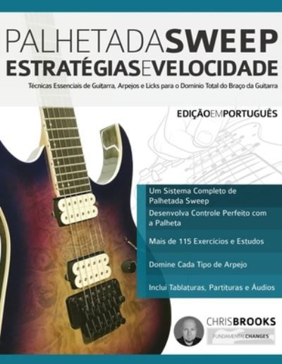 Cover for Chris Brooks · Palhetada Sweep - Estrate&amp;#769; gias e Velocidade (Paperback Book) (2019)