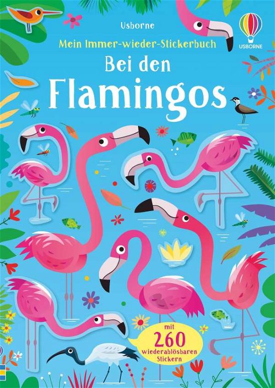 Little First Stickers Flamingos - Robson - Books - USBORNE - 9781789414356 - January 22, 2021