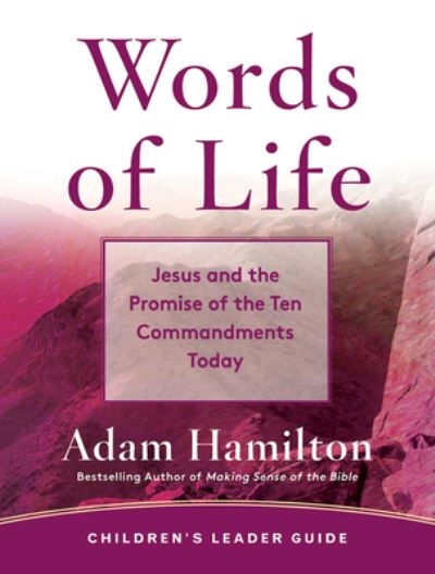 Cover for Adam Hamilton · Words of Life Children's Leader Guide (Paperback Book) (2020)