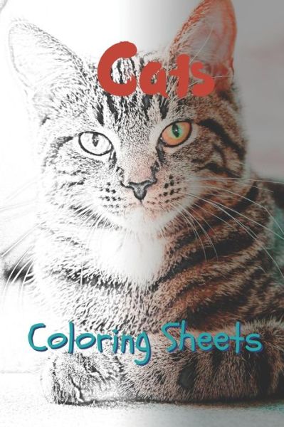 Cat Coloring Sheets - Julian Smith - Books - Independently Published - 9781797574356 - February 20, 2019