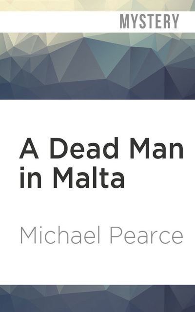 Cover for Michael Pearce · A Dead Man in Malta (CD) (2020)